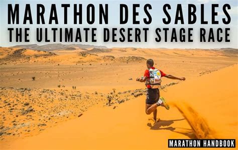 The Ultimate Desert Stage Race: Marathon Des Sables