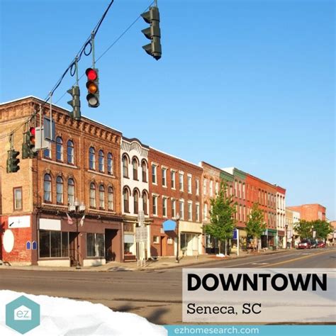 Get to Know Seneca, SC - EZ Home Search