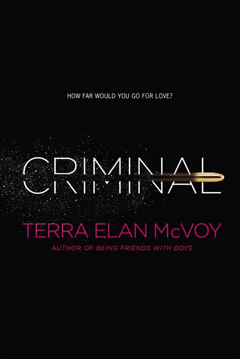 Criminal | Book by Terra Elan McVoy | Official Publisher Page | Simon ...