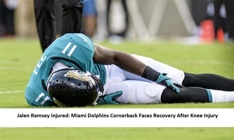 Jalen Ramsey Injured: Miami Dolphins Cornerback Faces Recovery After Knee Injury - Big14News