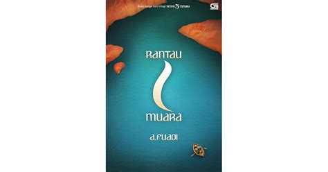 Rantau 1 Muara by Ahmad Fuadi