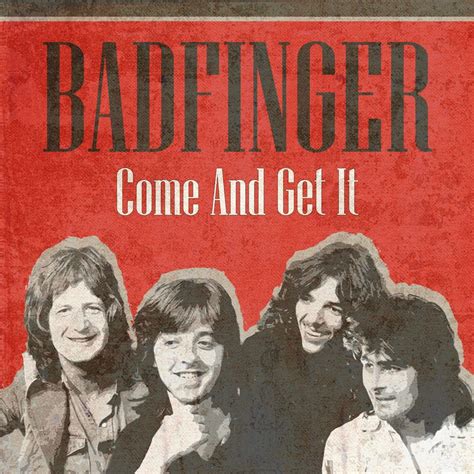 ‎Come and Get It (Rerecorded) - Single - Album by Badfinger - Apple Music