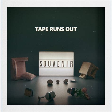 Stream Tape Runs Out - Souvenir by Trapped Animal Records | Listen ...