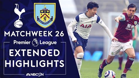 Tottenham v. Burnley | PREMIER LEAGUE HIGHLIGHTS | 2/28/2021 | NBC ...