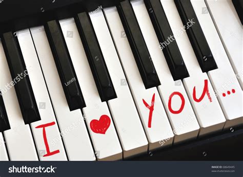 "I Love You" On Piano Keys On Valentine'S Day Stock Photo 68649445 ...