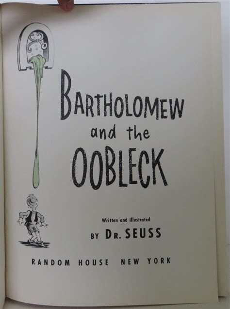 Bartholomew and the Oobleck | Seuss Dr | 1st Edition