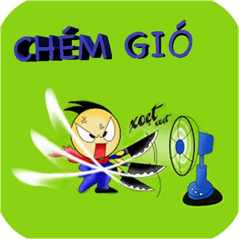 Chém Gió Toàn Tập - Apps on Google Play