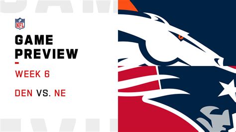 Denver Broncos vs. New England Patriots preview | Week 6