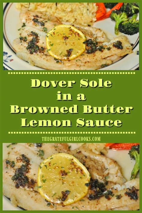 Dover Sole in Browned Butter Lemon Sauce / The Grateful Girl Cooks!