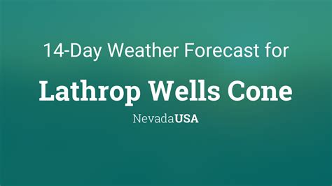 Lathrop Wells Cone, Nevada, USA 14 day weather forecast