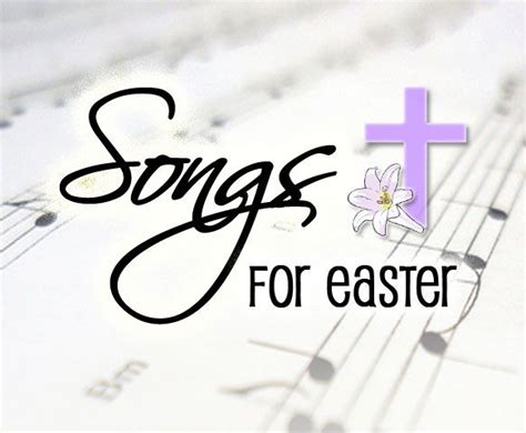 17 Best images about Easter Songs on Pinterest | Words, Lent and For the