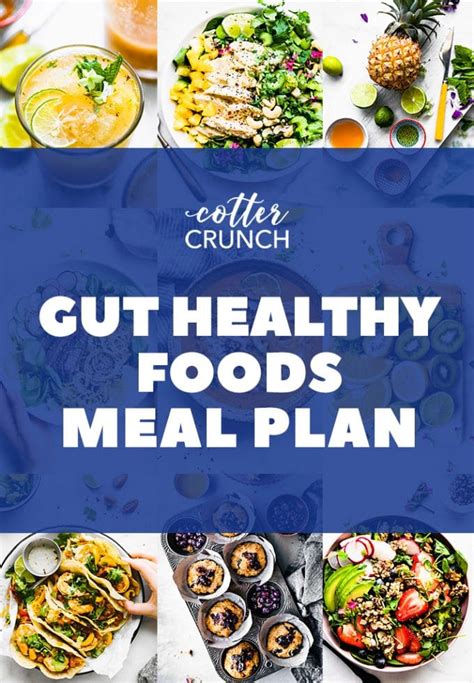 Gut Healthy Foods Meal Plan - Cotter Crunch