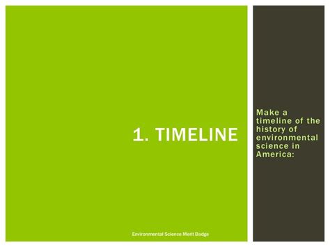 Make a timeline of the history of environmental science in America ...