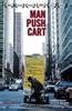 Man Push Cart Movie Poster - IMP Awards