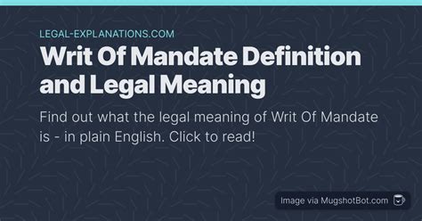 Writ Of Mandate Definition - What Does Writ Of Mandate Mean?