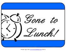 Free Printable Out to Lunch Temporary Sign