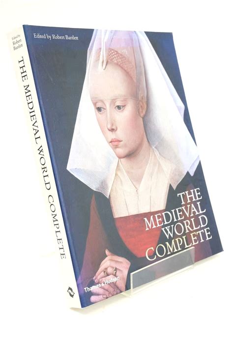 Stella & Rose's Books : THE MEDIEVAL WORLD COMPLETE Written By Robert Bartlett, STOCK CODE: 1325294