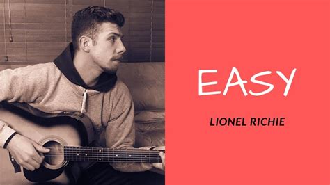 EASY - LIONEL RICHIE [cover] - YouTube