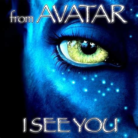 I See You (Soundtrack from "Avatar") by The Soundtrack Orchestra on ...