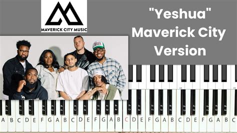 Yeshua - Maverick City Version - Piano Tutorial and Chords Acordes - Chordify