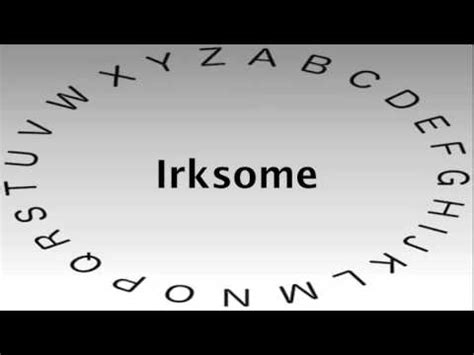 SAT Vocabulary Words and Definitions — Irksome - YouTube