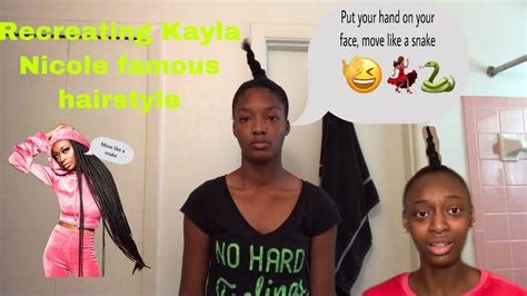 RECREATING KAYLA NICOLE FAMOUS HAIRSTYLE 🤪 - YouTube