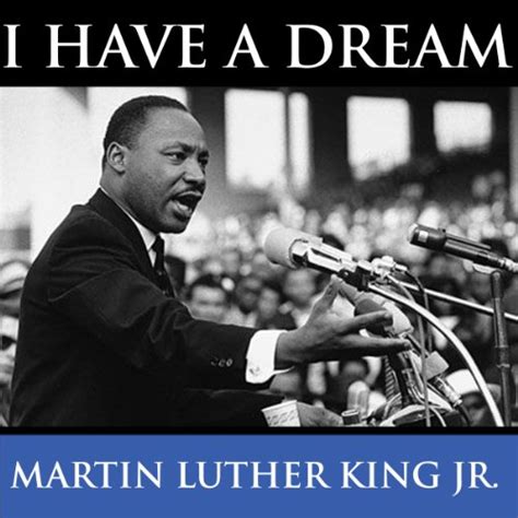 Martin Luther King's I Have A Dream Speech - Audiobook | Audible.com