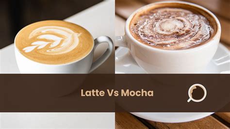 Latte Vs Mocha – Differences And Similarities - Everything About Coffee - Kitchen House Coffee