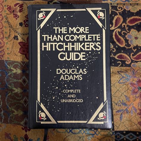 The More Than Complete Hitchhiker's Guide