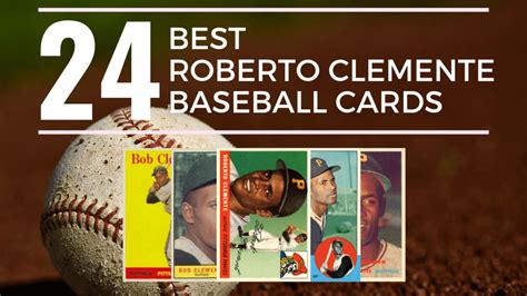 24 Best Roberto Clemente Baseball Cards: The Ultimate Collectors Guide - Old Sports Cards