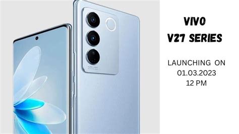 Vivo V27 series to come with 120Hz 3D curved display, officially revealed - The Tech Outlook