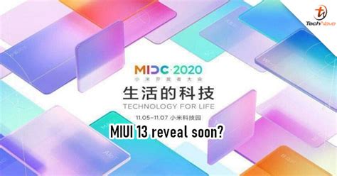 Xiaomi ready to unveil MIUI 13 on 5 November 2020 | TechNave