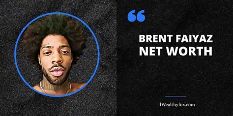 Brent Faiyaz Net Worth 2023: Bio, Age, Wiki, Girlfriend (Updated ...