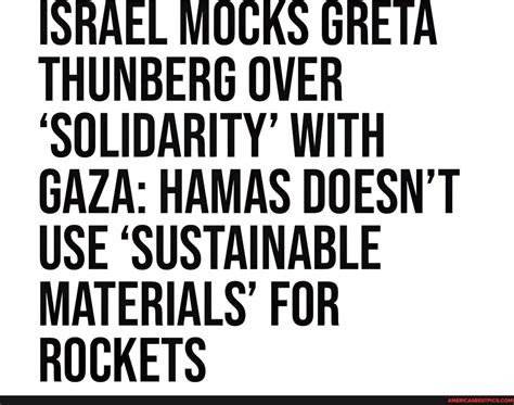 ISRAEL MOCKS GRETA THUNBERG OVER SOLIDARITY' WITH GAZA: HAMAS DOESN'T ...