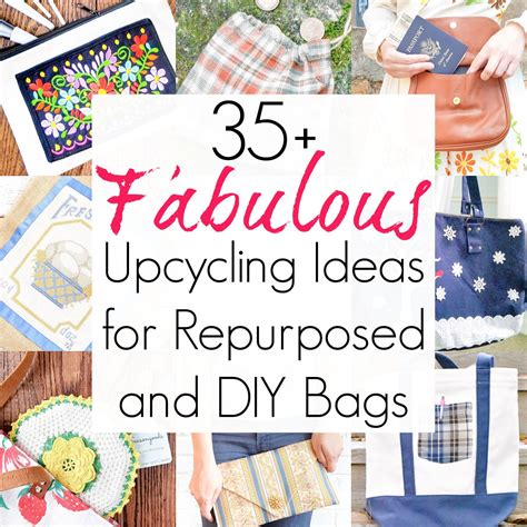 35+ Upcycling Ideas for DIY Bags for One-of-a-Kind Accessories