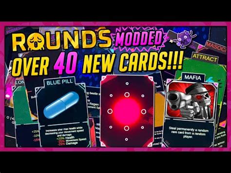 OVER 40 NEW MODDED CARDS!!! | Modded ROUNDS - YouTube