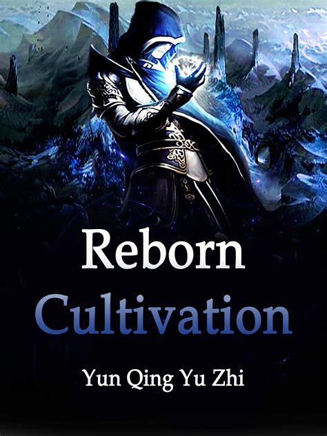 Reborn Cultivation Novel Full Story | Book - BabelNovel