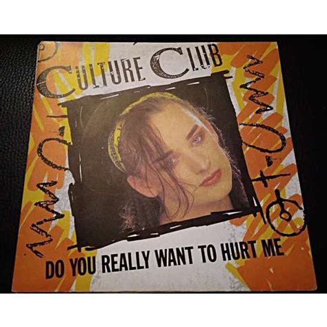 Do you really want to hurt me by Culture Club, SP with samhobitt52 - Ref:119065445