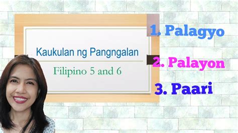 Kaukulan ng Pangngalan II Filipino 5 and 6 II Teacher Ai R - YouTube