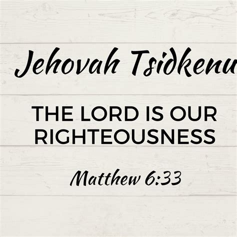 Jehovah Tsidkenu SVG, Names of Jesus Svg, Names of Jesus Png, the Lord is Our Righteousness Svg ...