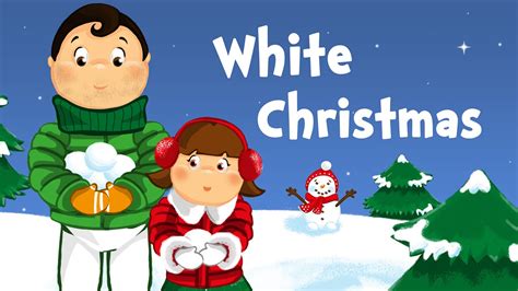 White Christmas (christmas song for kids with lyrics) - YouTube