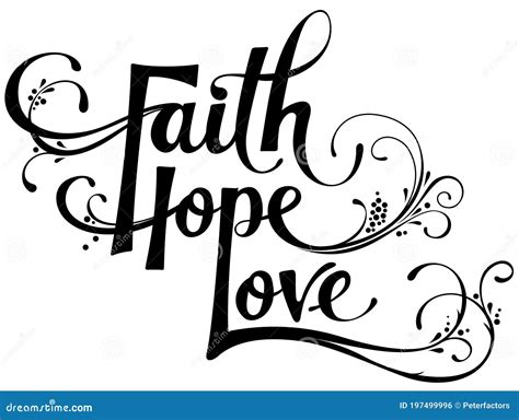 Faith Hope Love - Custom Calligraphy Text Stock Vector - Illustration ...