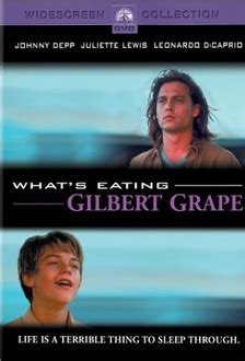 What's Eating Gilbert Grape Quotes, Movie quotes – Movie Quotes .com