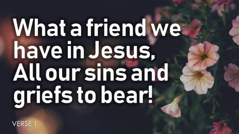 What a Friend We Have in Jesus (Hymn)