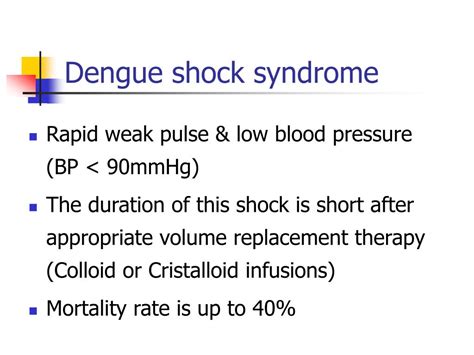 Dengue Shock Syndrome