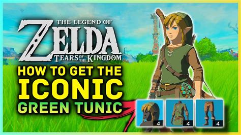 Zelda Tears Of The Kingdom How to Get the Iconic Green Tunic Without ...