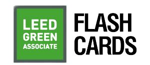 LEED Green Associate Flashcards | Archiroots