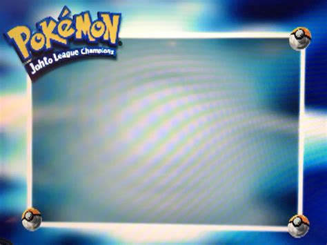 Pokemon: Johto League Champions Title Card Blank Template - Imgflip