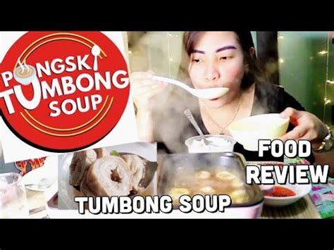 PONGSKI TUMBONG SOUP / FOOD REVIEW PHILIPPINES - YouTube