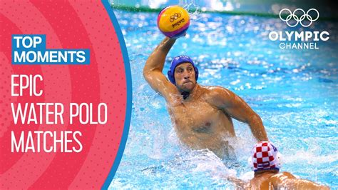 Top 10 Water Polo Matches at the Olympics | Top Moments - YouTube